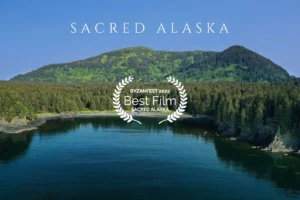 Sacred Alaska Movie - Film Sveta Aljaska